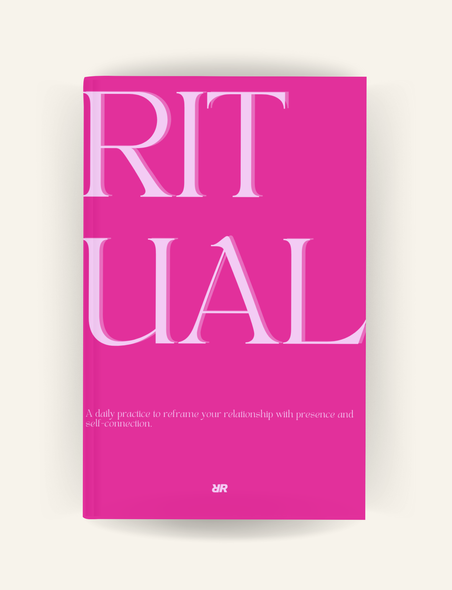 The Ritual - Daily Journal