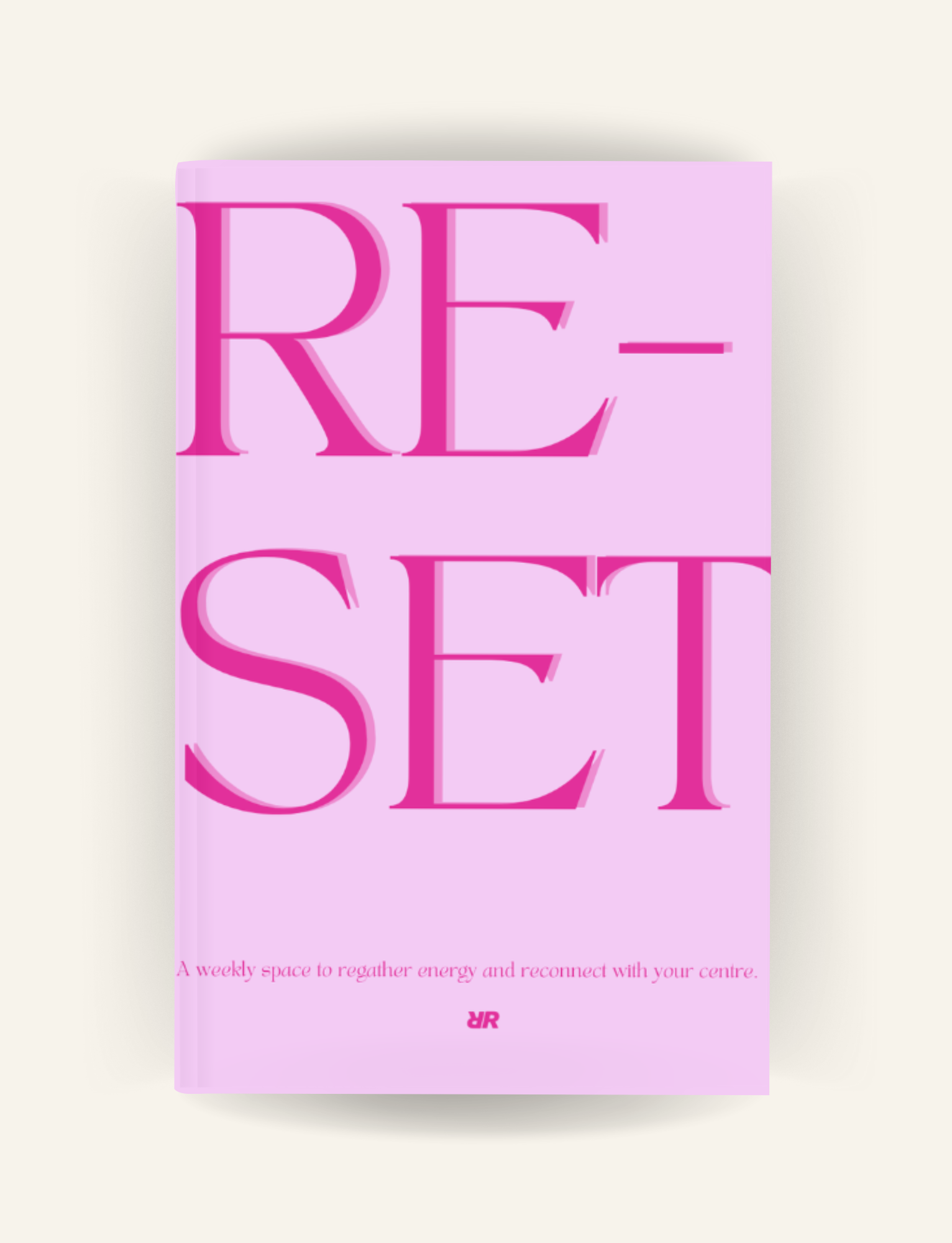 The Reset - Weekly Journal